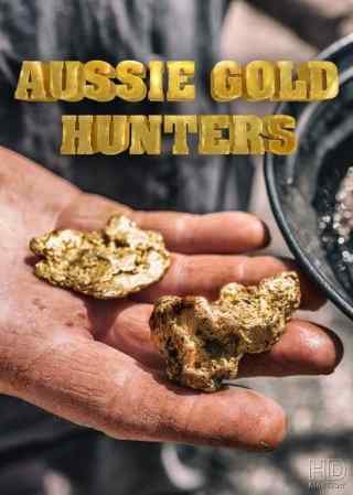 Австралийские золотоискатели / Aussie Gold Hunters