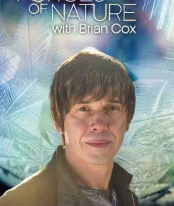 Силы природы / Forces of Nature with Brian Cox