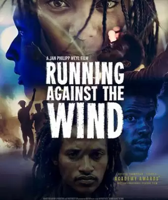 Бежать против ветра / Running Against the Wind